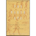 The Naked Ape: A Zoologist's Study of the Human Animal - Paperback