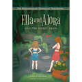 Ella and Alora and The Secret Drain - Hardcover