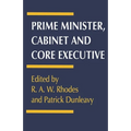 Prime Minister, Cabinet and Core Executive - Paperback