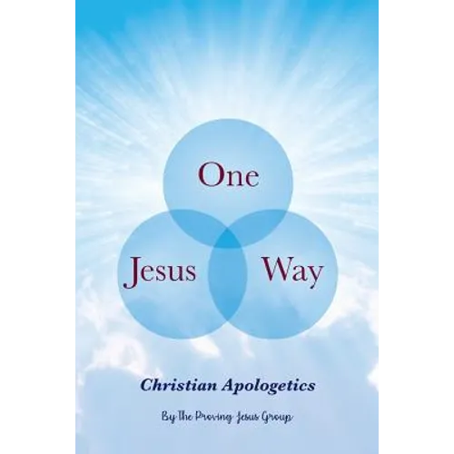 One Jesus, One Way - Paperback