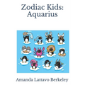 Zodiac Kids: Aquarius - Paperback