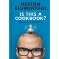 Is This a Cookbook?: Adventures in the Kitchen - Hardcover