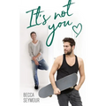 It's Not You - Paperback