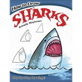 How to Draw Sharks: Easy Step-By-Step Drawings! - Paperback