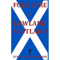 Folk Lore in Lowland Scotland - Paperback