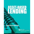 Asset-Based Lending: March 2014 - Paperback