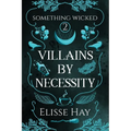 Villains by Necessity - Paperback