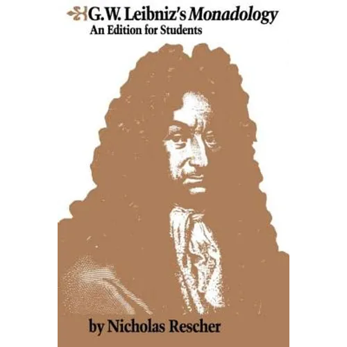 G.W. Leibniz's Monadology - Paperback