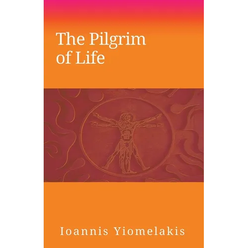 The Pilgrim of Life - Paperback