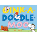 Oink-A-Doodle-Moo - Hardcover