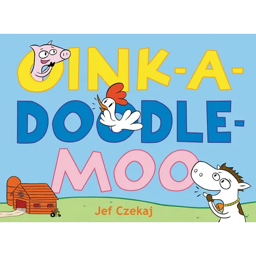 Oink-A-Doodle-Moo - Hardcover