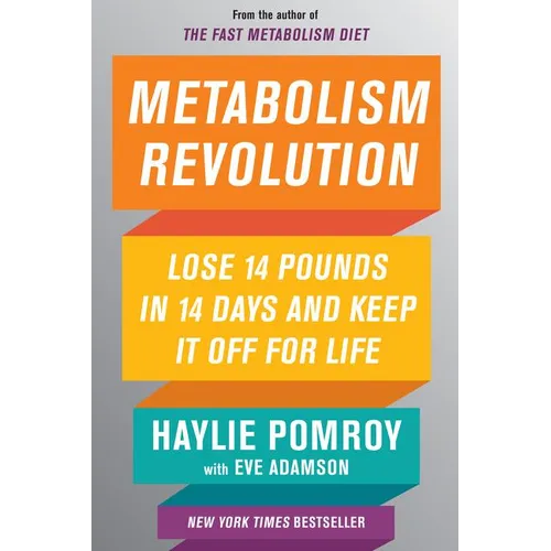 Metabolism Revolution: Lose 14 Pounds in 14 Days and Keep It Off for Life - Hardcover