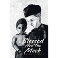 Blessed Are The Meek - Paperback