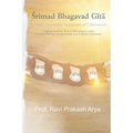 Srimad Bhagvad Gita: A Vedic Scientific Scripture of Liberation - Paperback