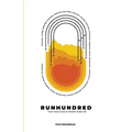 Runhundred: Heart Versus Heat at Western States 100 - Paperback