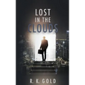 Lost in the Clouds - Paperback