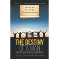The Destiny of a Man: Your Divine Blueprint - Paperback