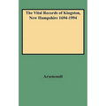 Vital Records of Kingston, New Hampshire 1694-1994 - Paperback