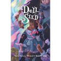 Doll Seed: Stories - Paperback