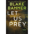 Let Us Prey - Paperback