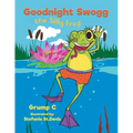 Goodnight Swogg the Silly Frog - Paperback