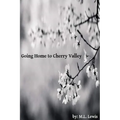 Going Home to Cherry Valley - Paperback