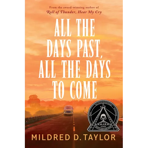 All the Days Past, All the Days to Come - Hardcover
