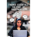 Finance Essentials For Start-up Entrepreneurs - Paperback