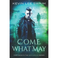 Come What May - Paperback