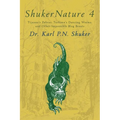 ShukerNature (Book 4): Tijuana's Zebras, Turkana's Dancing Worms, and Other Impossible Blog Beasts - Paperback