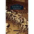 Cycling in Chicago - Hardcover