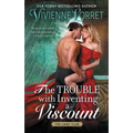 The Trouble with Inventing a Viscount - Mass Market Paperbound