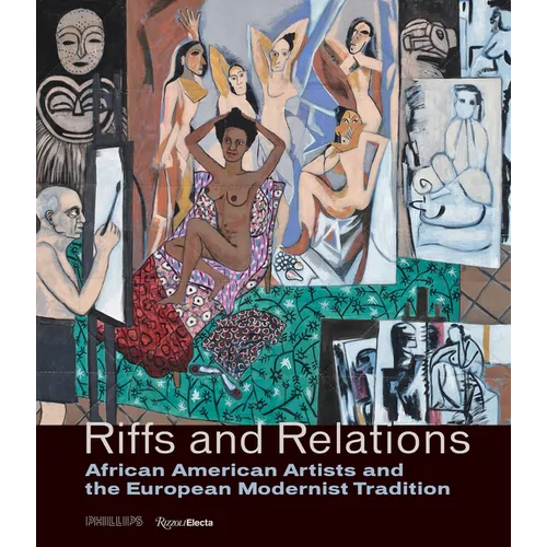 Riffs and Relations: African American Artists and the European Modernist Tradition - Hardcover