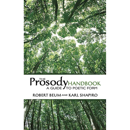The Prosody Handbook: A Guide to Poetic Form - Paperback