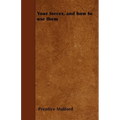 Your forces, and how to use them - Paperback