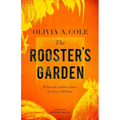 The Rooster's Garden - Paperback