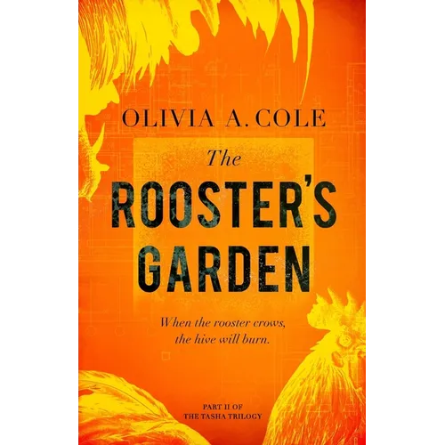 The Rooster's Garden - Paperback