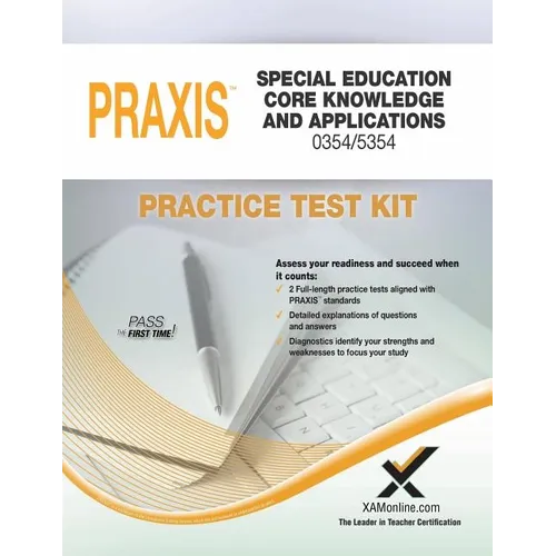 Praxis Special Education Core Knowledge and Applications 0354/5354 Practice Test Kit - Paperback