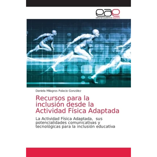 Recursos para la inclusión desde la Actividad Física Adaptada - Paperback