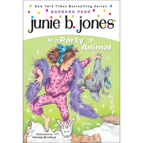 Junie B. Jones Is a Party Animal - Hardcover