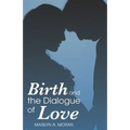 Birth and the Dialogue of Love - Paperback