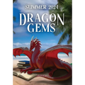 Dragon Gems: Summer 2024 - Hardcover