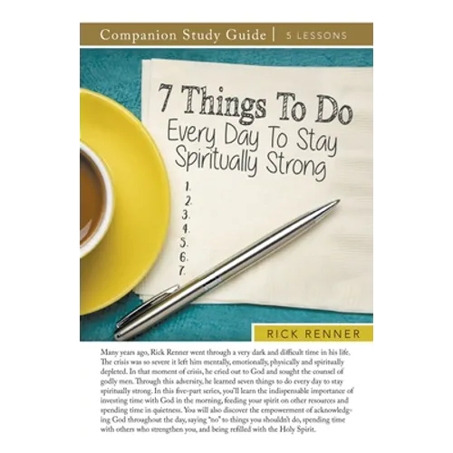 7 Things to Do to Stay Spiritually Strong - Paperback