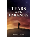 Tears In The Darkness - Paperback