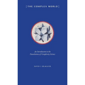 The Complex World - Hardcover