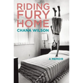 Riding Fury Home - Paperback