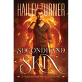 Secondhand Skin: A Soulbound Universe Novel - Paperback