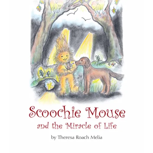 Scoochie Mouse and the Miracle of Life - Paperback