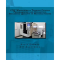CNC Machining & Turning Center Programming and Operation: : Including Quality in Manufacturing - Paperback
