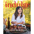 Indulge: Delicious and Decadent Dishes to Enjoy and Share - Hardcover